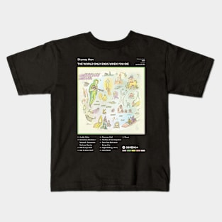 Skyway Man - The World Only Ends When You Die Tracklist Album Kids T-Shirt